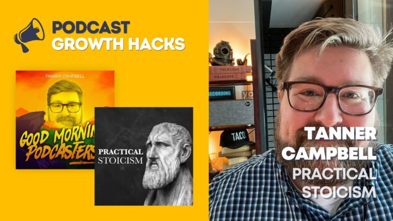 How Tanner Campbell Grew His Podcast by Buying Ads on Podcast Apps